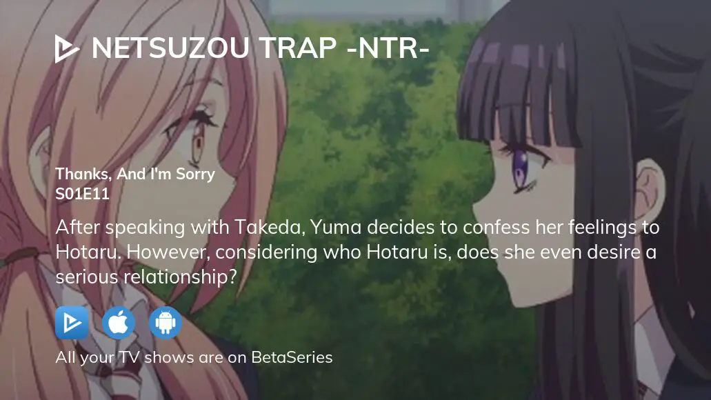 NTR: Netsuzou Trap Episode 5 - Watch Online