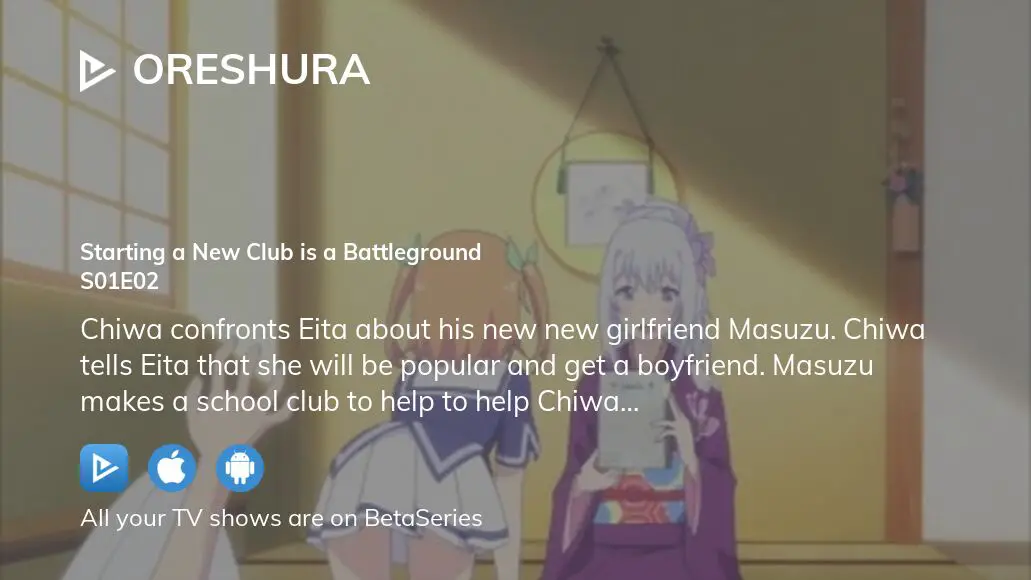 Episode 2 - Oreshura (Season 1, Episode 2) - Apple TV