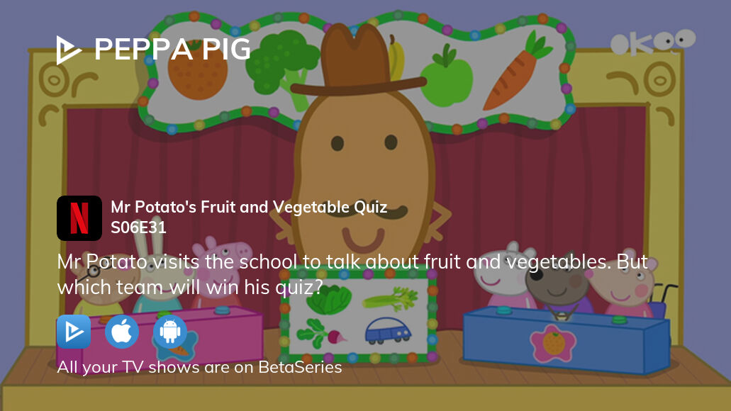 Watch Peppa Pig season 6 episode 31 streaming online