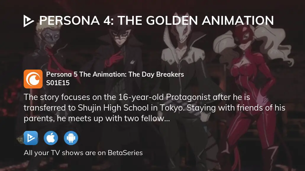 Watch Persona 4: The Golden Animation season 1 episode 15 streaming online  