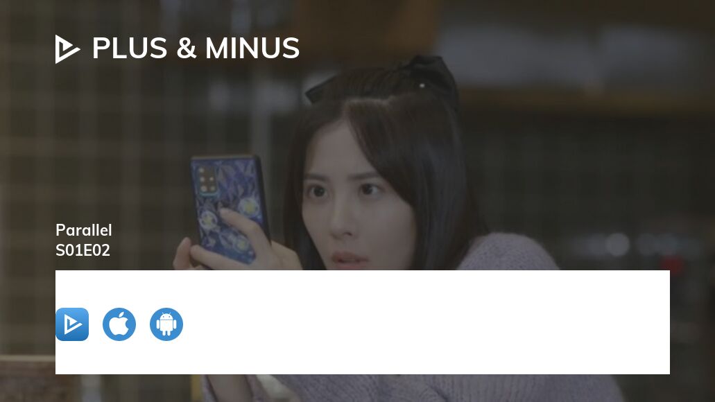 Where to watch Plus & Minus season 1 episode 2 full streaming ...