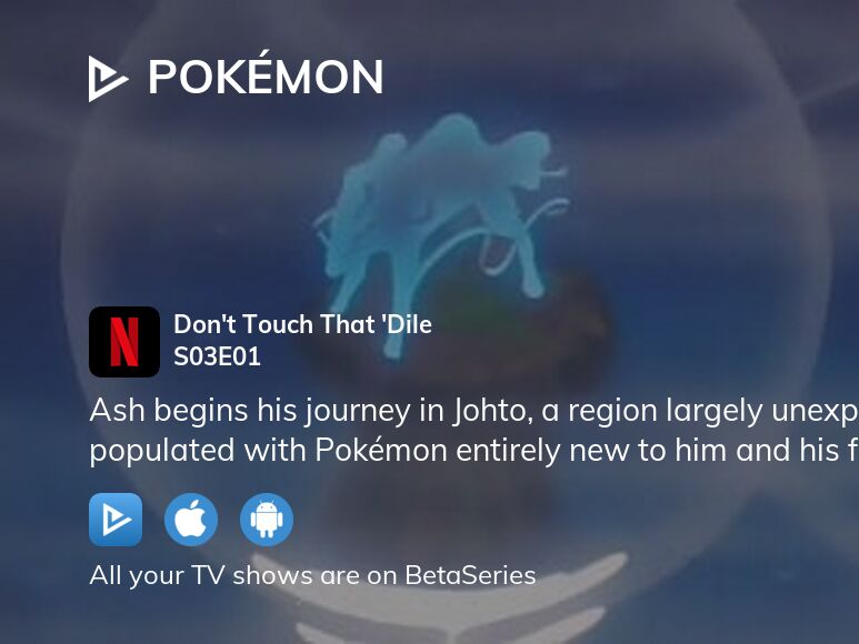 Pokémon Season 3: Where To Watch Every Episode