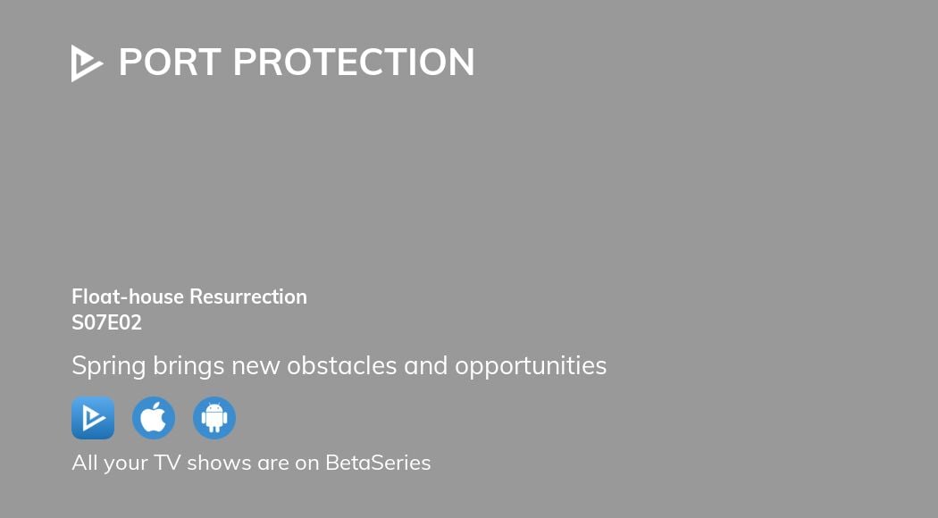 Watch Port Protection season 7 episode 2 streaming online