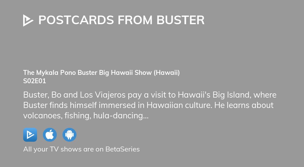 Where to watch Postcards from Buster season 2 episode 1 full streaming