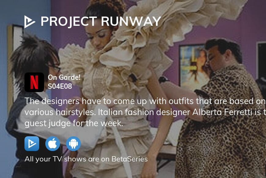 Watch Project Runway season 4 episode 8 streaming