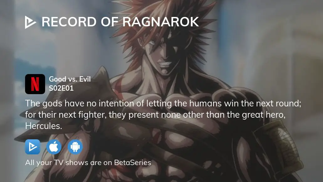 Record Of Ragnarok Season 2 Chapter 1, Justice and Evil