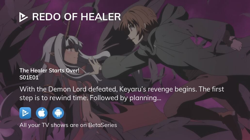 Watch Redo of Healer season 1 episode 1 streaming online
