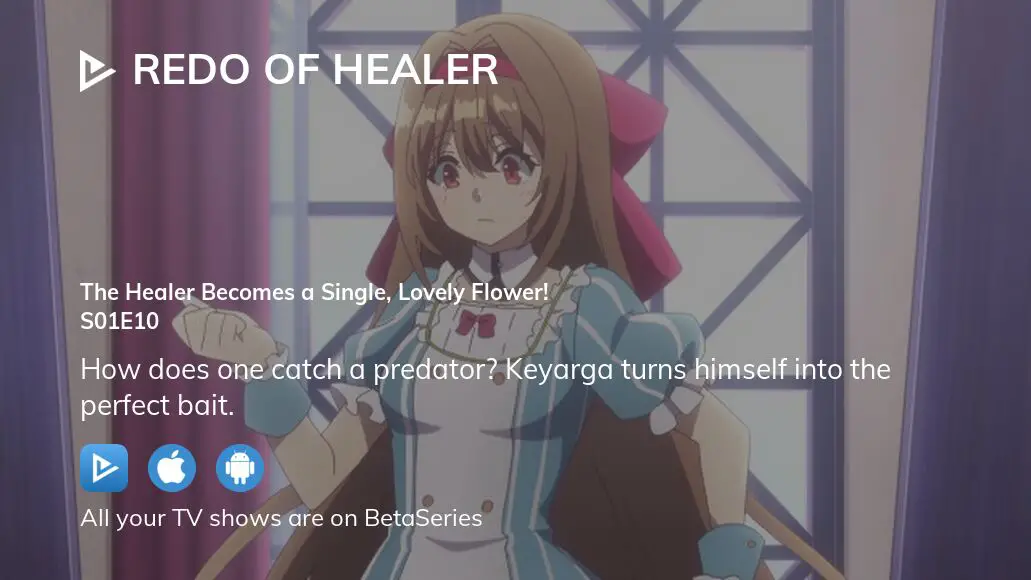 Watch Redo of Healer season 1 episode 10 streaming online