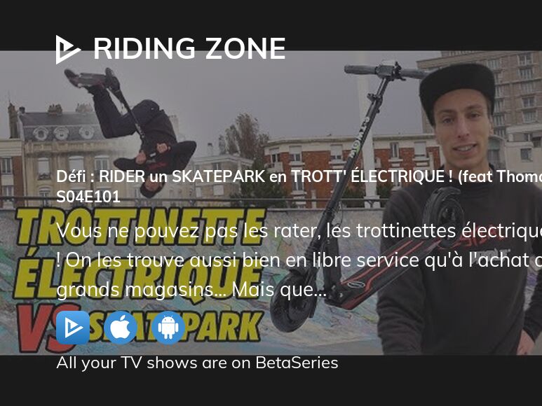 Where to watch Riding Zone season 4 episode 101 full streaming ...