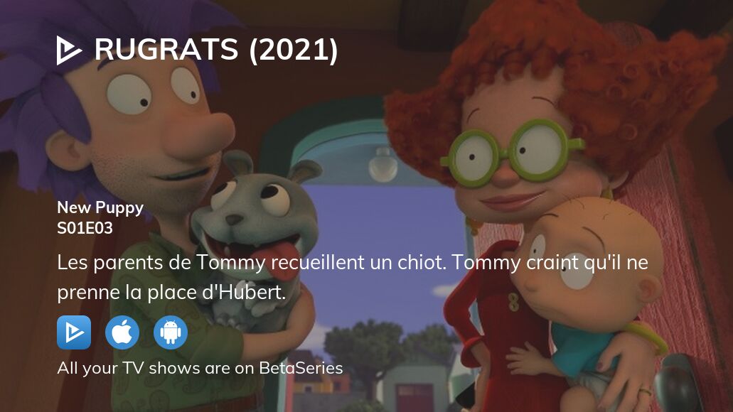 Watch Rugrats (2021) season 1 episode 3 streaming online | BetaSeries.com