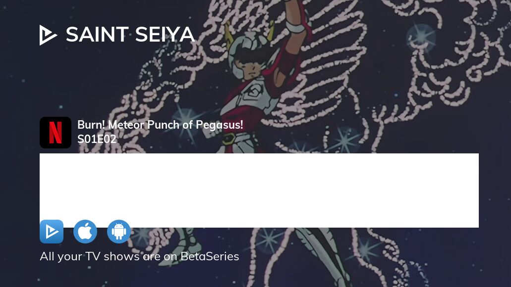 Watch Saint Seiya season 1 episode 2 streaming