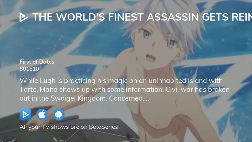 The World's Finest Assassin Gets Reincarnated in Another World as an  Aristocrat Compensation of Assassination - Watch on Crunchyroll