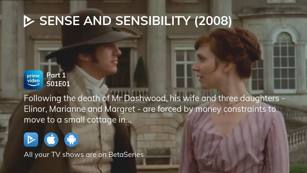 Sense and Sensibility 2008 - Marianne Dashwood and Elinor Dashwood