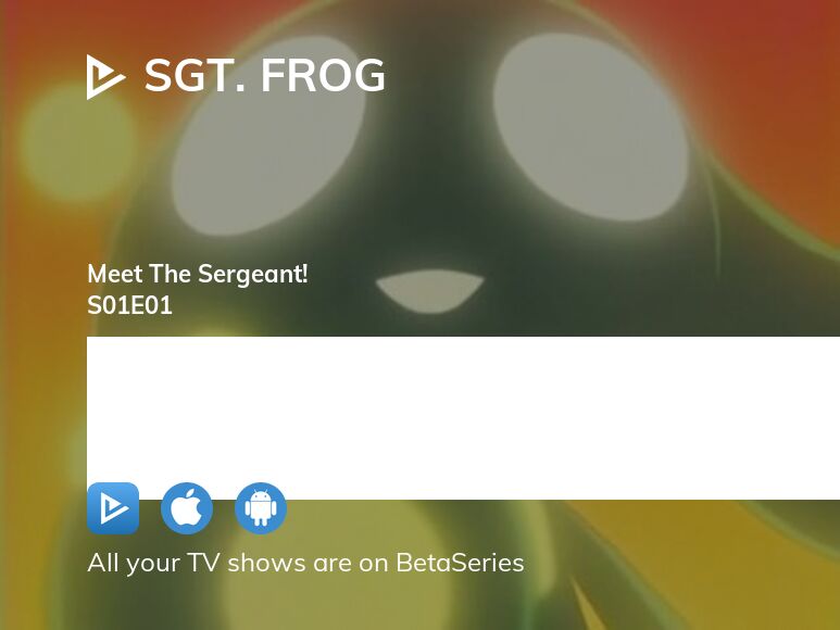 Watch Sgt. Frog season 1 episode 1 streaming