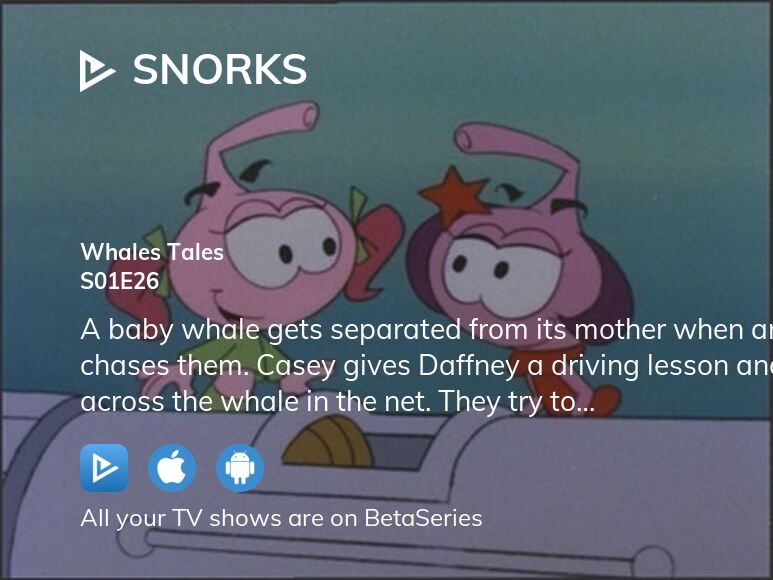 Where to watch Snorks season 1 episode 26 full streaming?