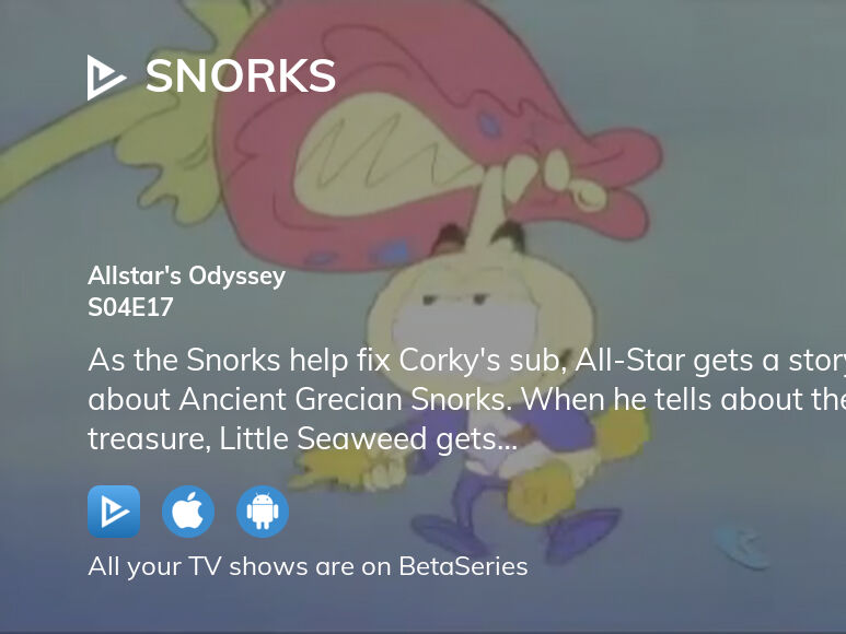 Where to watch Snorks season 4 episode 17 full streaming?