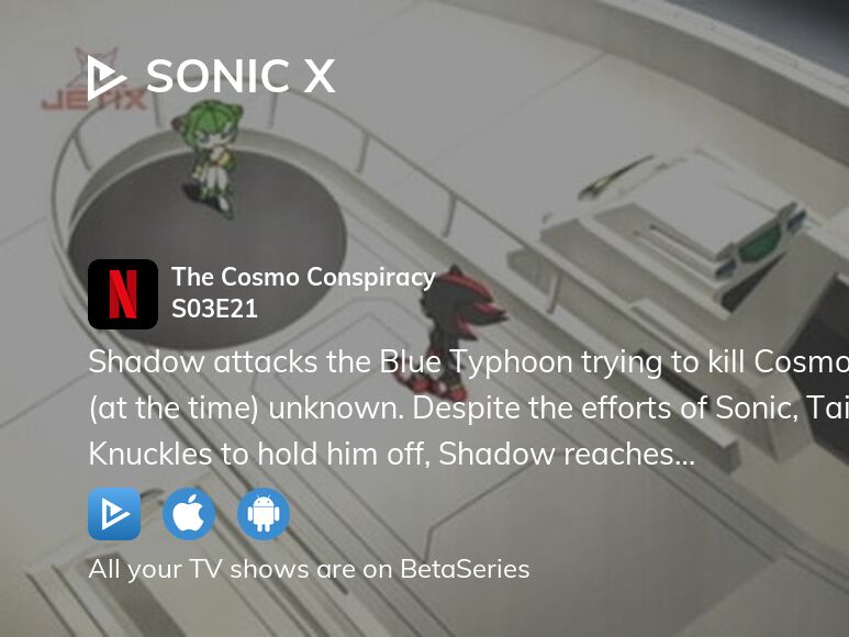 Watch Sonic X season 3 episode 21 streaming