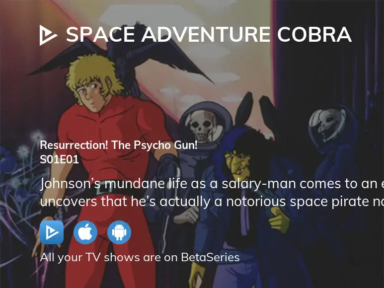 Space Cobra - watch tv show streaming online
