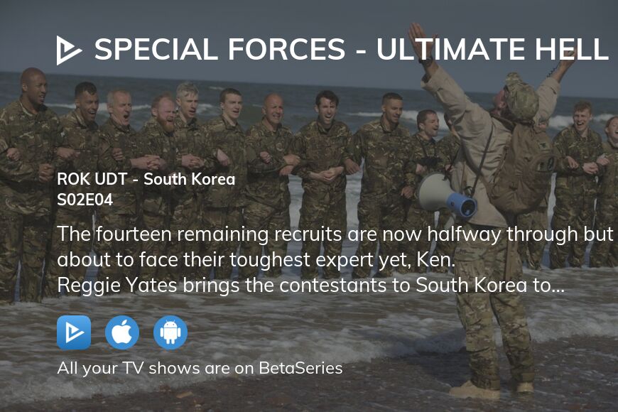 Where to watch Special Forces Ultimate Hell Week season 2 episode 4