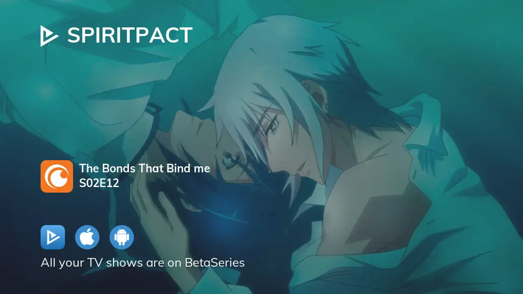 Spiritpact Season 2 - watch full episodes streaming online
