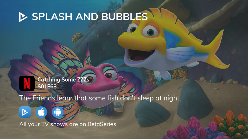 Where to watch Splash and Bubbles season 1 episode 68 full streaming