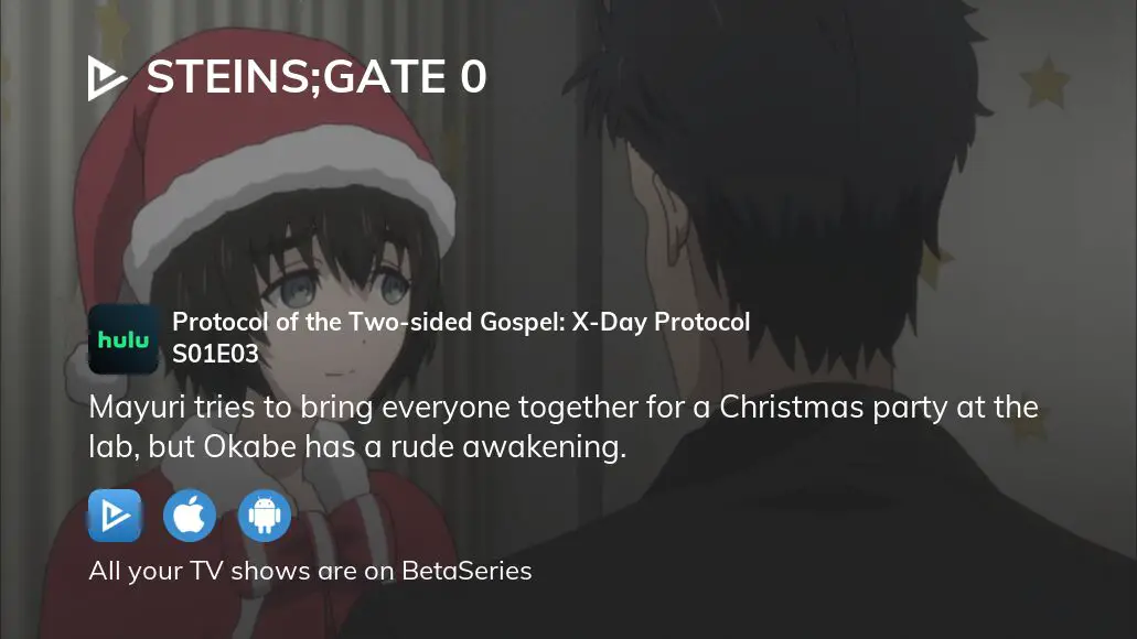 Steins;Gate 0 Season 1 - watch episodes streaming online