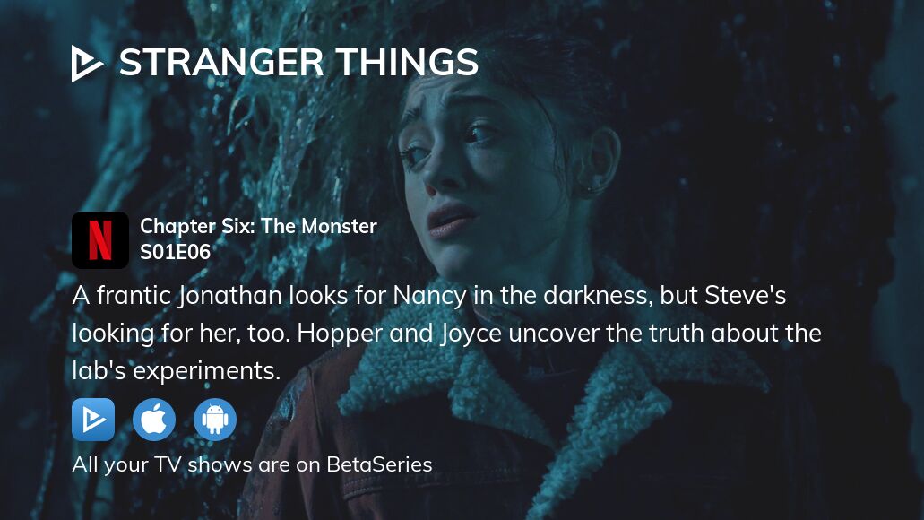 Video : Watch Stranger Things season 1 episode 6 in full streaming