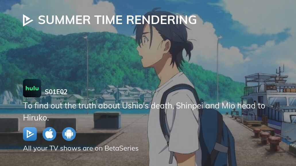 Watch Summer Time Rendering season 1 episode 2 streaming