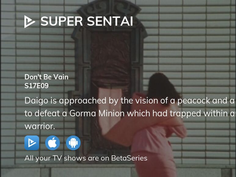 Watch Super Sentai season 17 episode 9 streaming