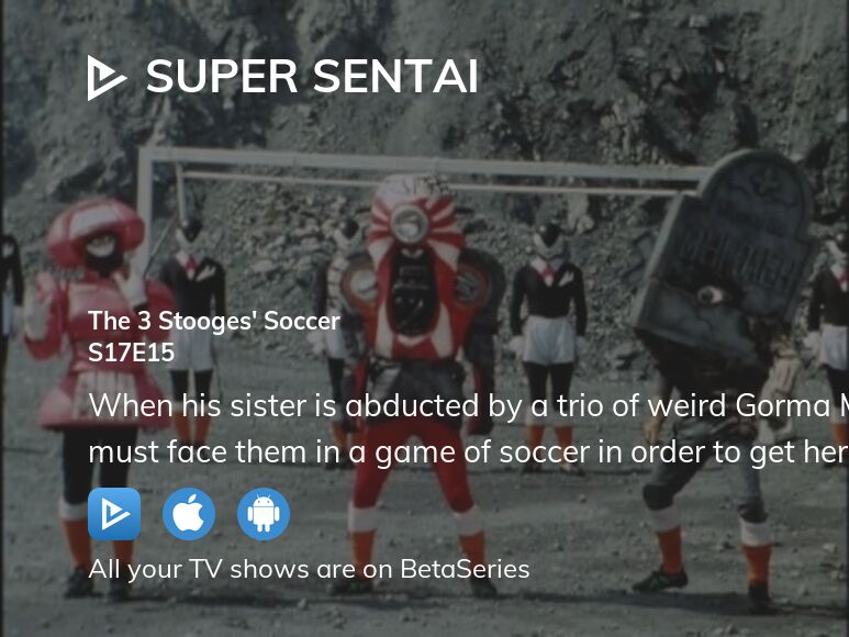 Watch Super Sentai season 17 episode 15 streaming