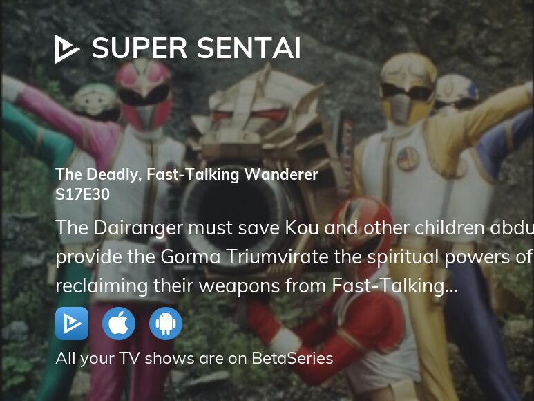 Where to watch Super Sentai season 17 episode 30 full streaming ...
