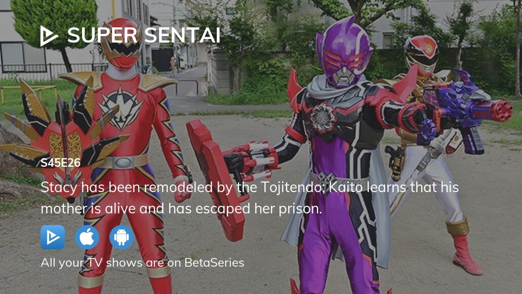 Watch Super Sentai season 45 episode 26 streaming