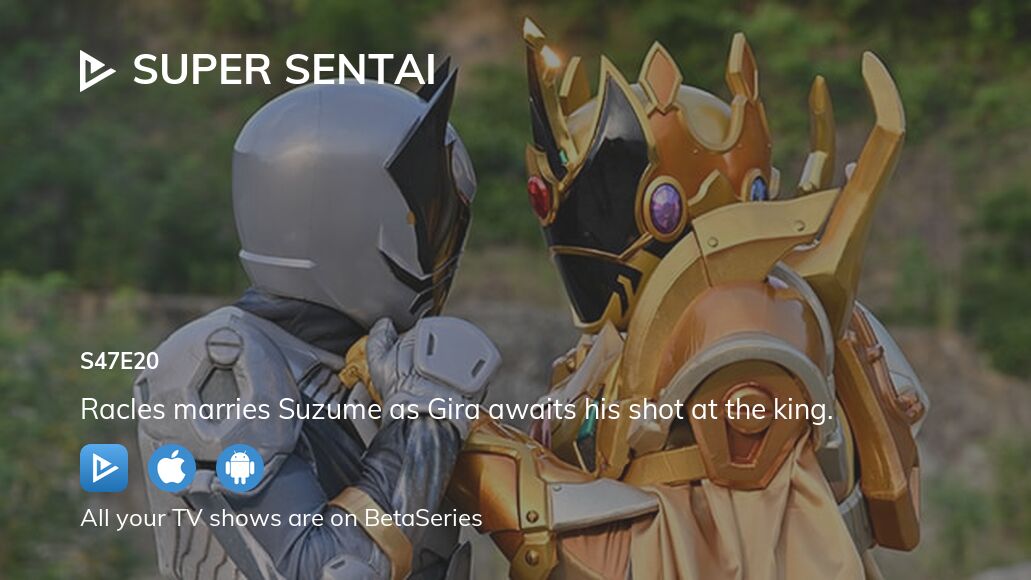 Where to watch Super Sentai season 47 episode 20 full streaming ...