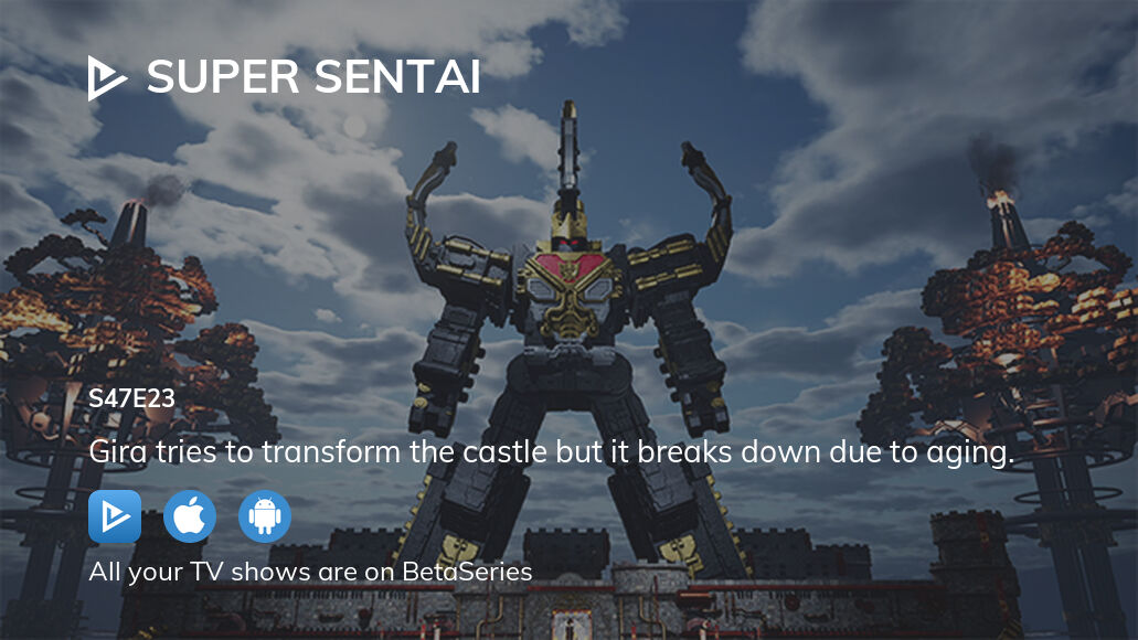 Watch Super Sentai season 47 episode 23 streaming