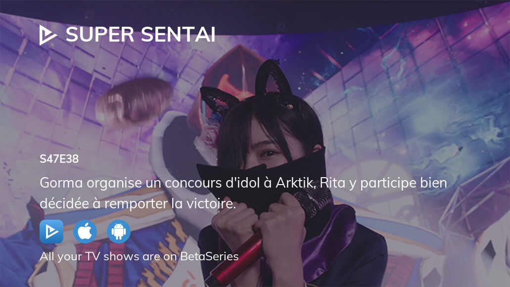 Watch Super Sentai season 47 episode 38 streaming
