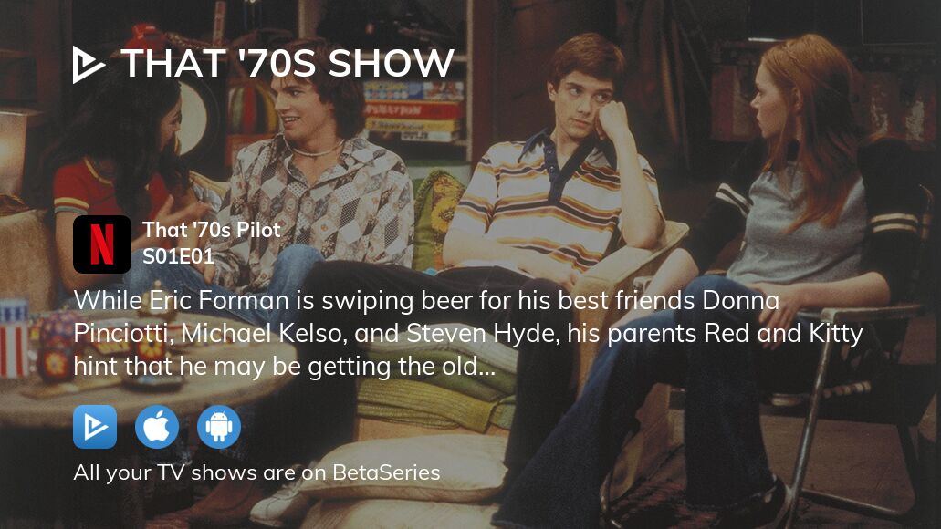 Watch That '70s Show season 1 episode 1 streaming