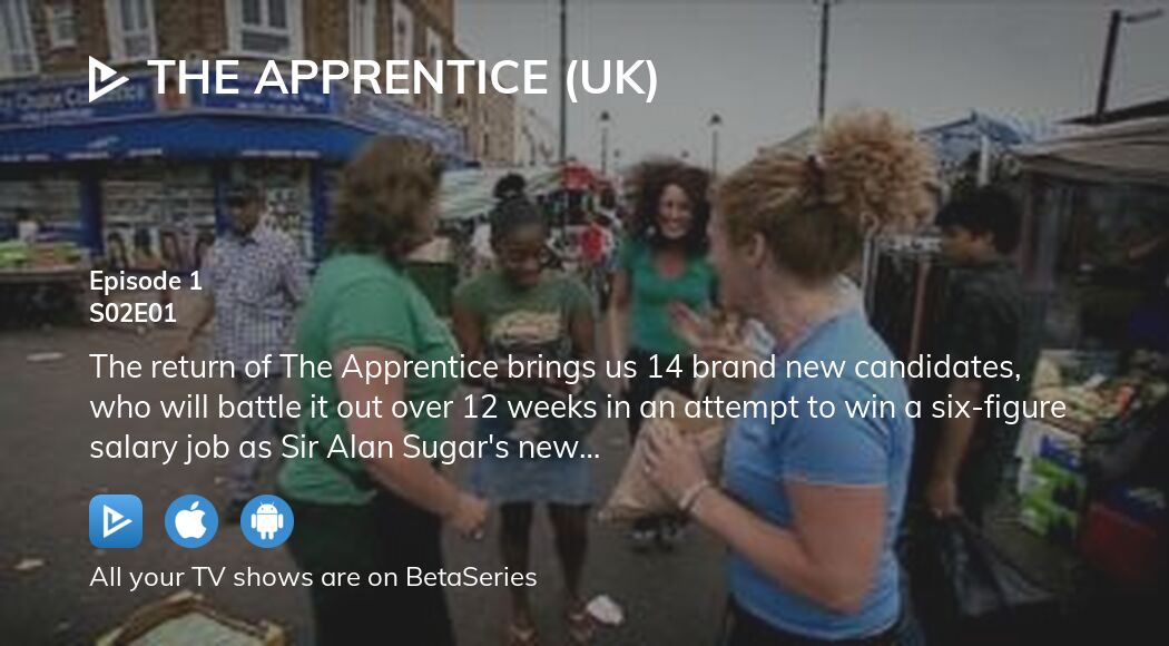 Where to watch The Apprentice (UK) season 2 episode 1 full streaming?