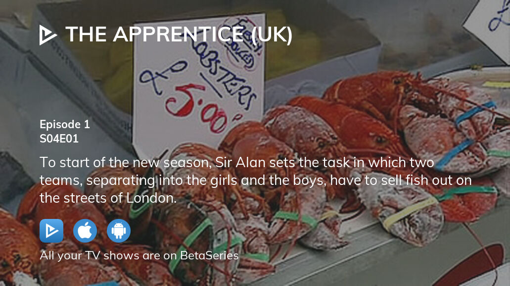 Where to watch The Apprentice (UK) season 4 episode 1 full streaming?