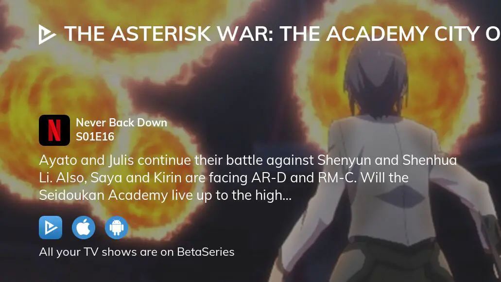 The Asterisk War 2nd Season Divine Revelations - Watch on Crunchyroll