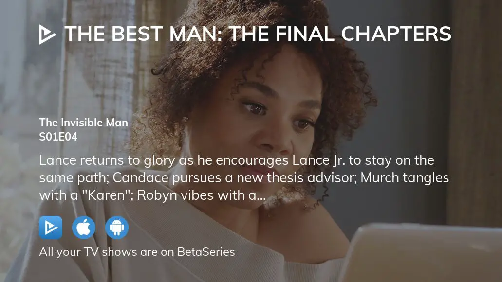 Watch The Best Man The Final Chapters season 1 episode 4 streaming