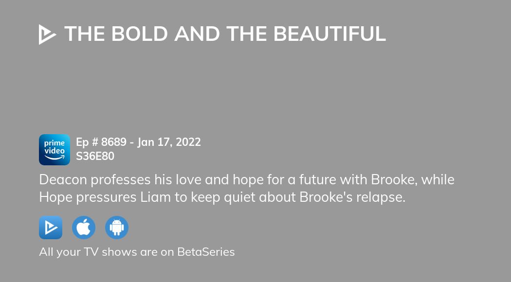 Watch The Bold and the Beautiful season 36 episode 80 streaming online
