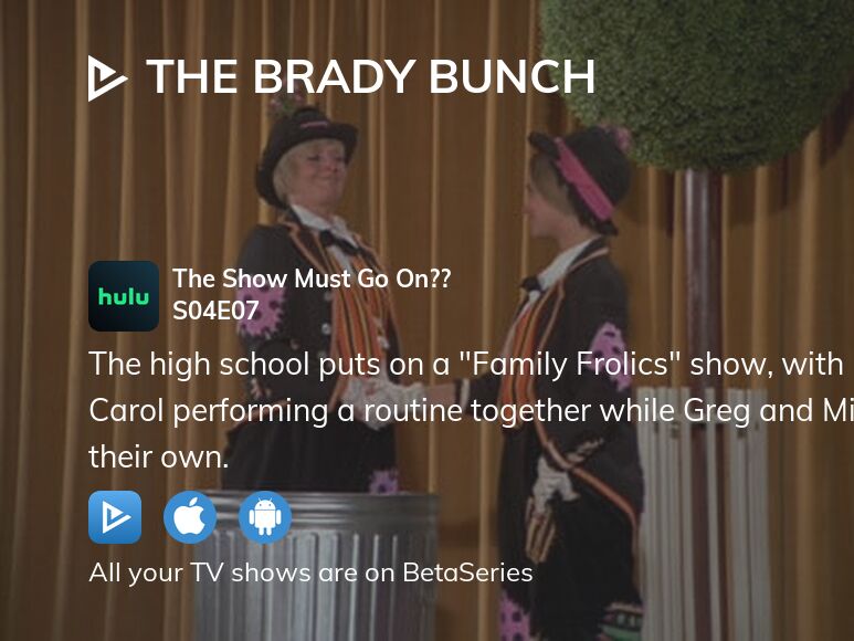 Where to watch The Brady Bunch season 4 episode 7 full streaming ...
