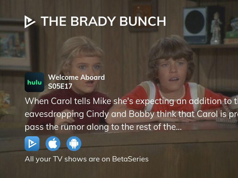 Watch The Brady Bunch season 5 episode 17 streaming online | BetaSeries.com