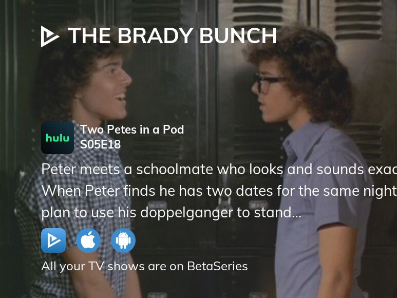 Watch The Brady Bunch season 5 episode 18 streaming online | BetaSeries.com