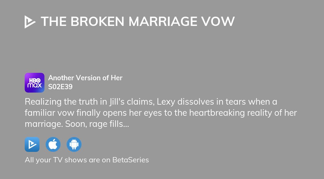 Watch The Broken Marriage Vow season 2 episode 39 streaming online