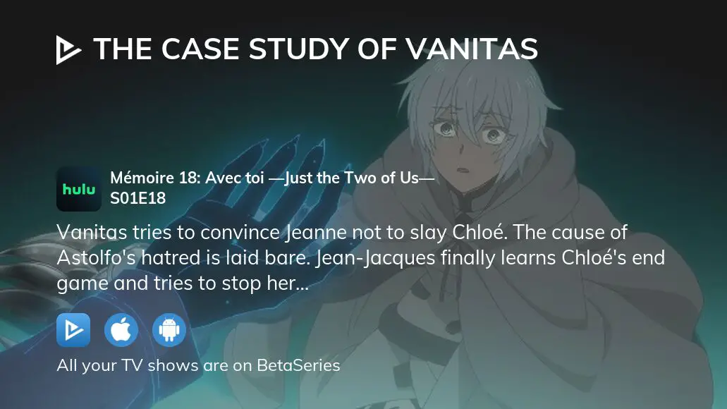 The Case Study of Vanitas Just the Two of Us - Watch on Crunchyroll