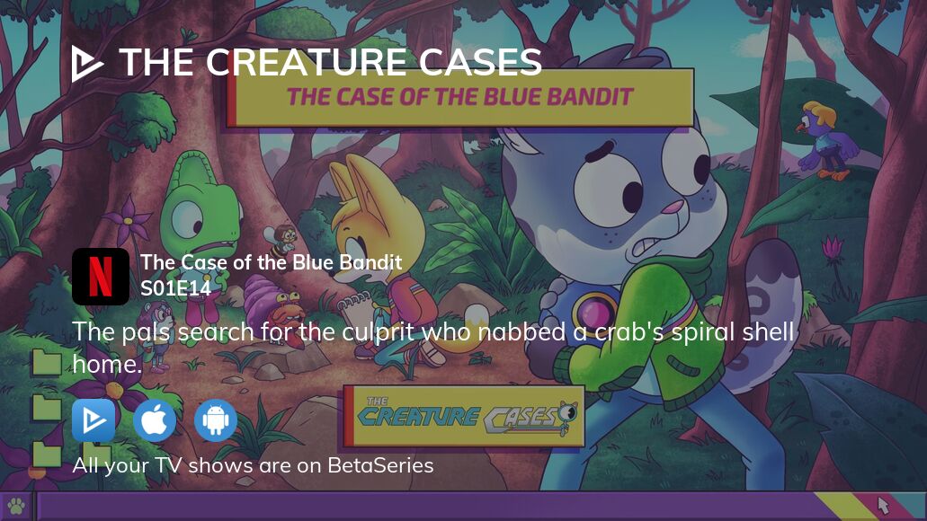 Watch The Creature Cases season 1 episode 14 streaming online