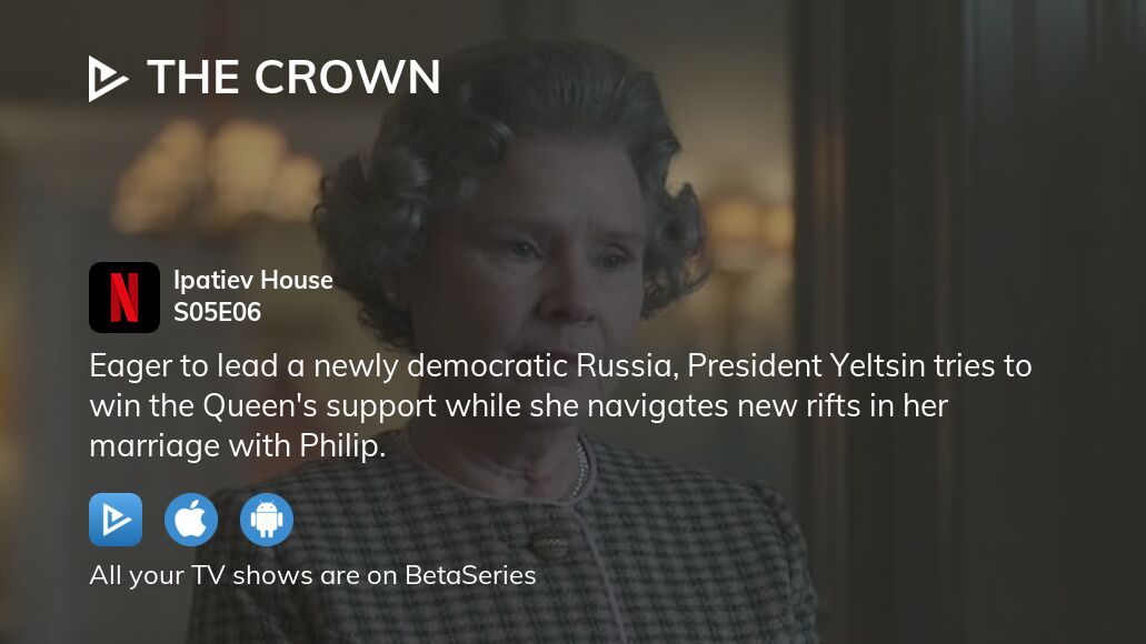 Where to watch The Crown season 5 episode 6 full streaming?