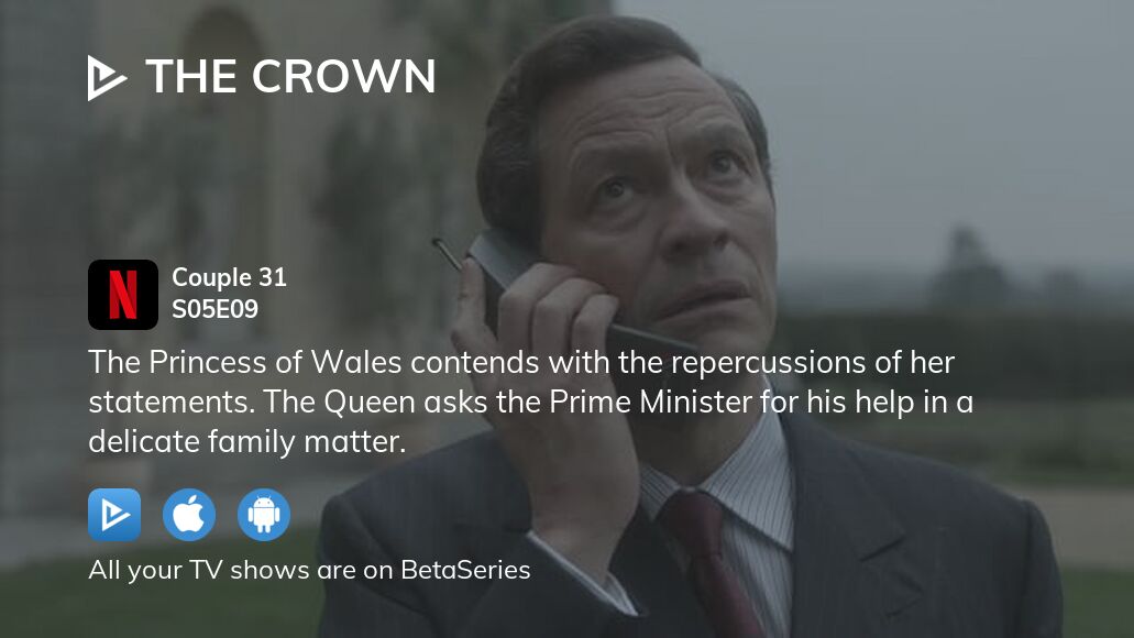 Watch The Crown season 5 episode 9 streaming online