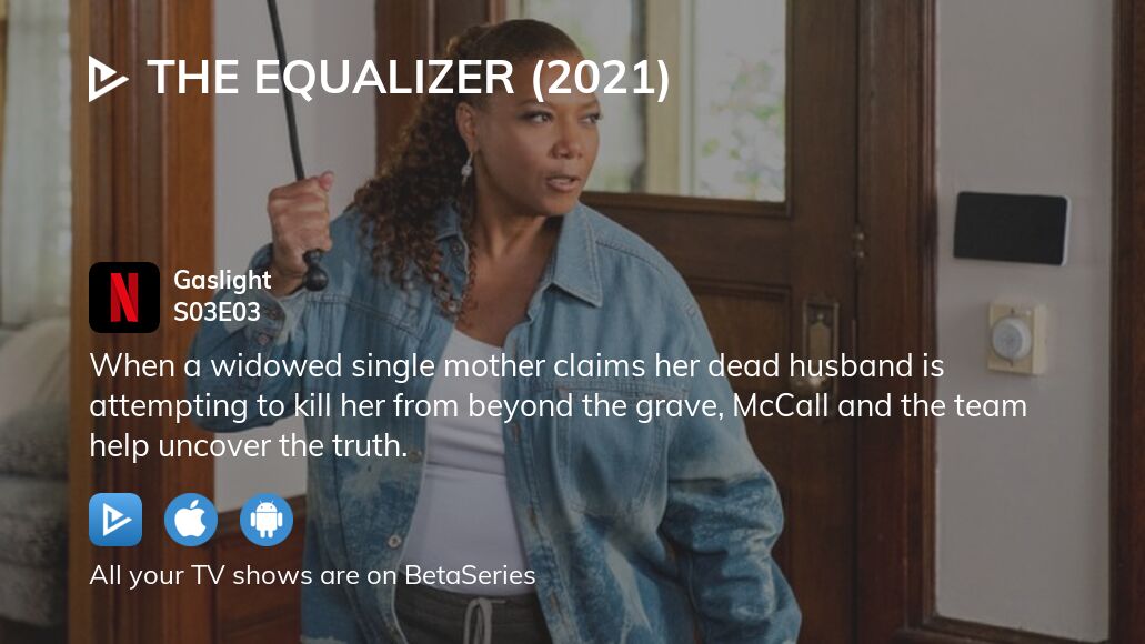 Where to watch The Equalizer (2021) season 3 episode 3 full streaming